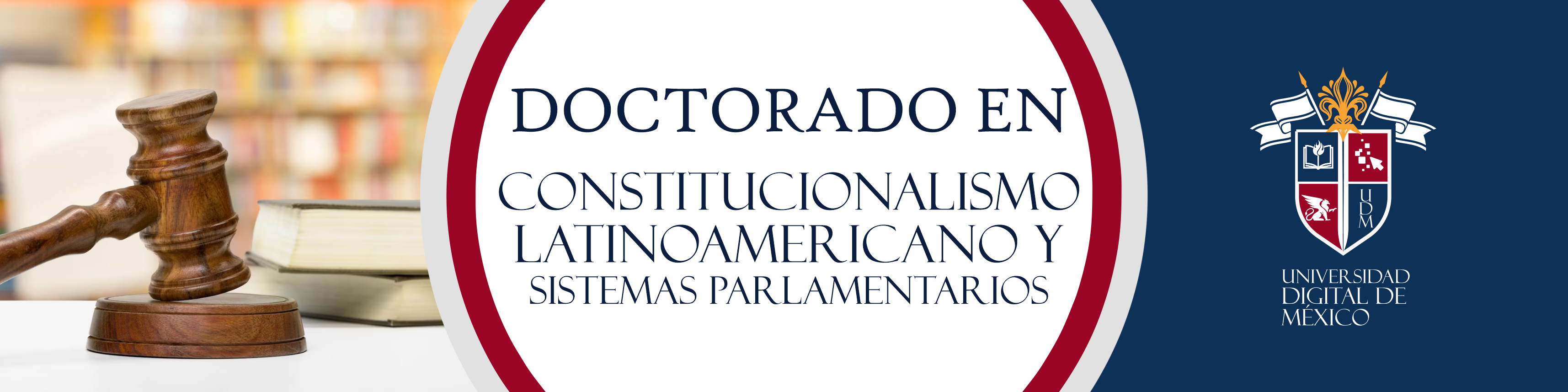 Doctorado en Constitucionalismo Latinoamericano y Sistemas Parlamentarios