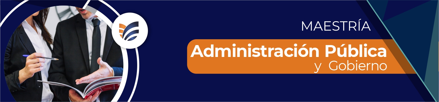 Maestría en Administración Pública y Gobierno